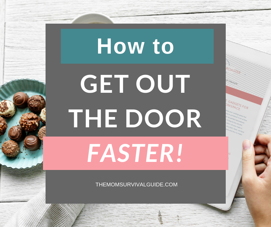 how to get out the door faster feature image