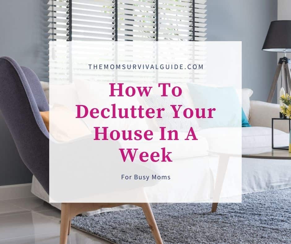 declutter your house in a month schedule