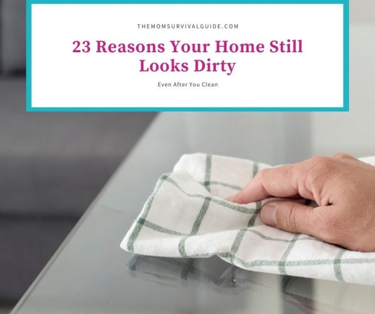 23 Reasons Your House Still Looks Dirty And How To Fix It