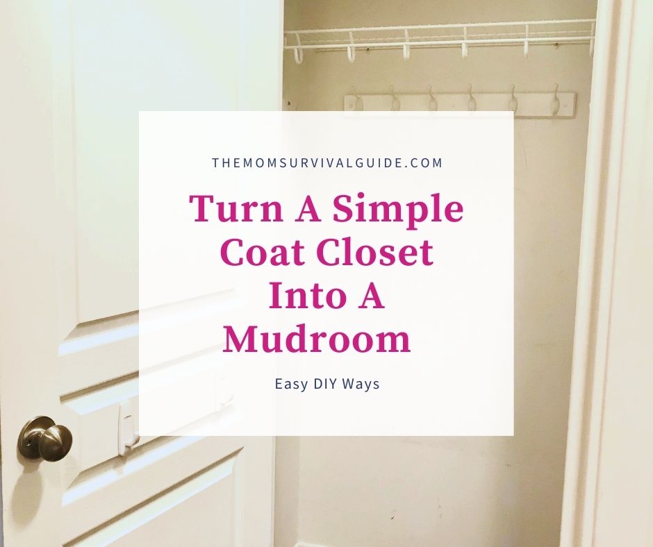 turn a coat closet into a mudroom