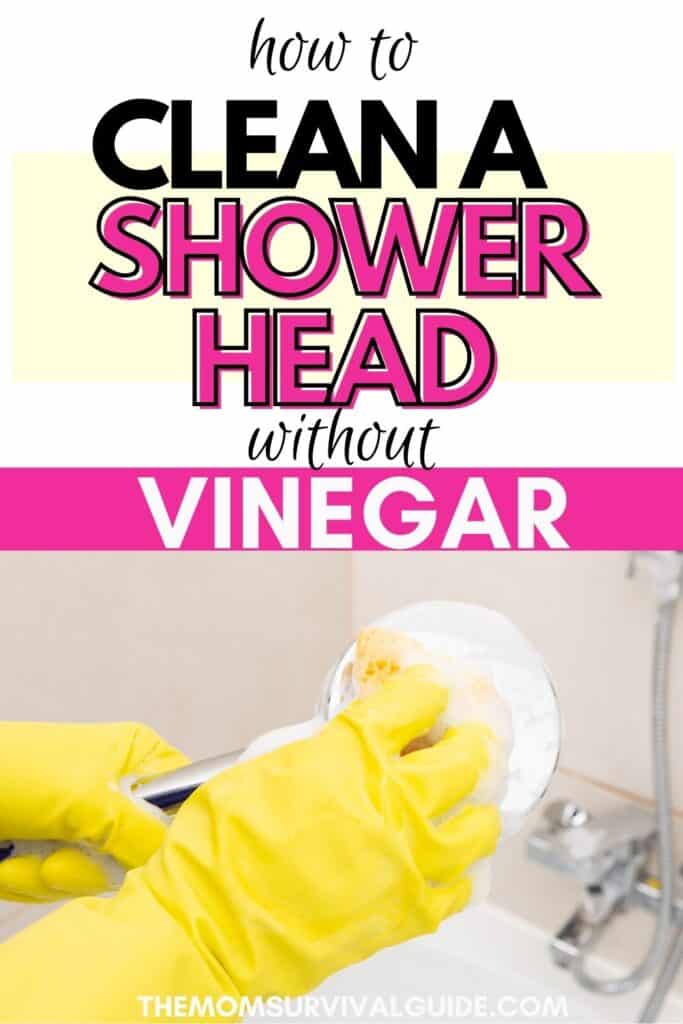 how to clean shower head without vinegar pin in yellow and pink words with woman in yellow rubber gloves cleaning shower head