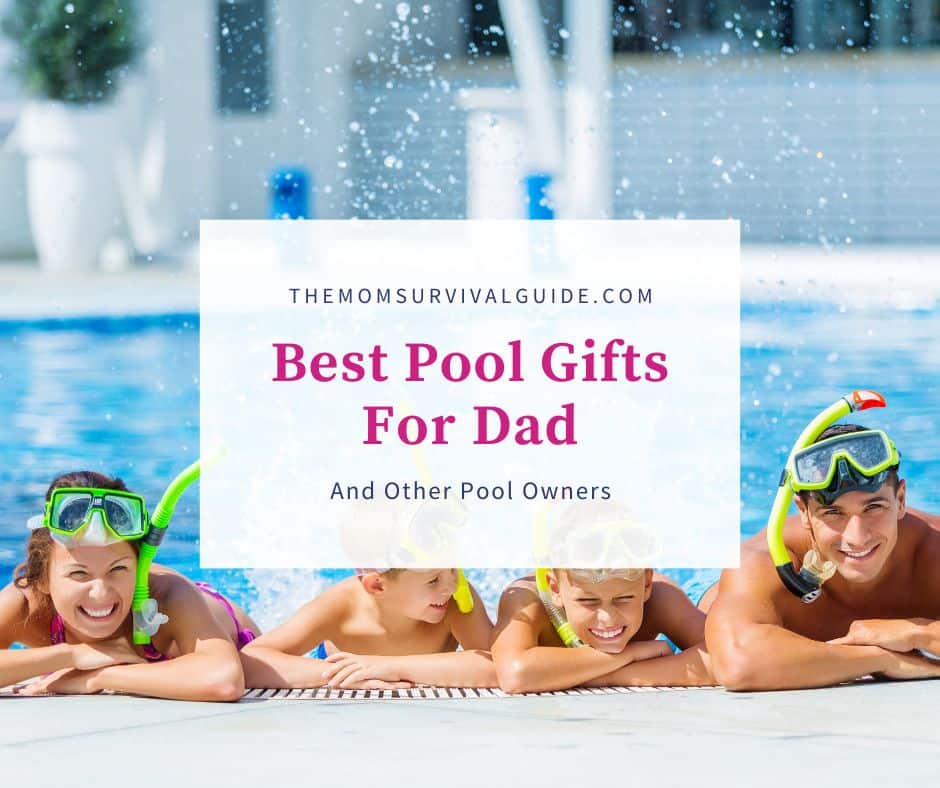 mom dad and kids splashing in a pool best pool gifts for dad feature image